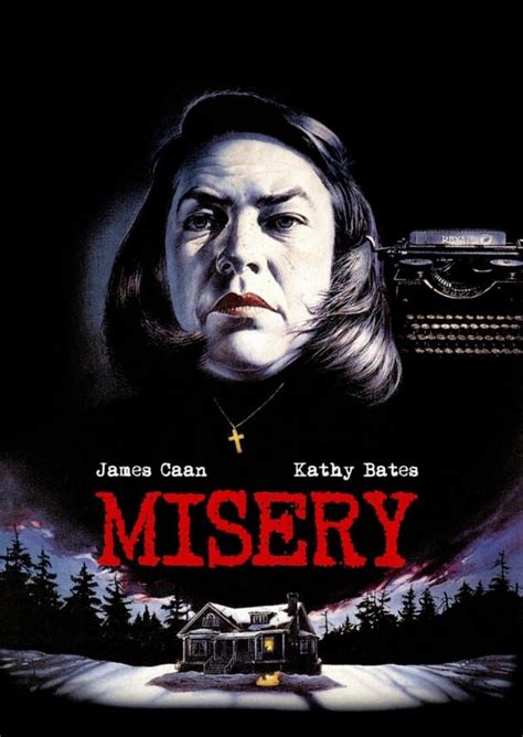 misery kathy bates quotes - Google Search | Misery movie, Misery film ...