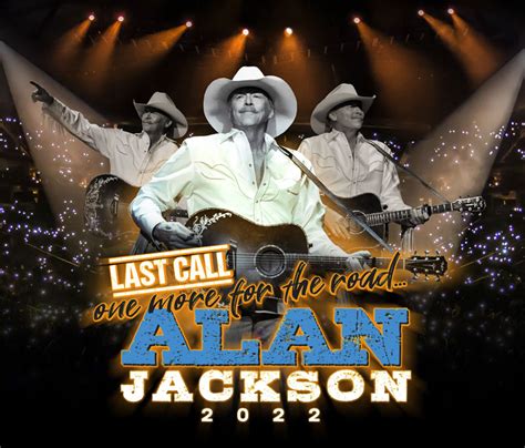 ALAN JACKSON ANNOUNCES 2022 TOUR