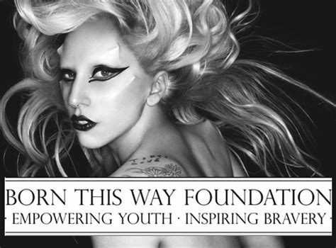 Charities: LADY GAGA BORN THIS WAY FOUNDATION by Jorge Lam