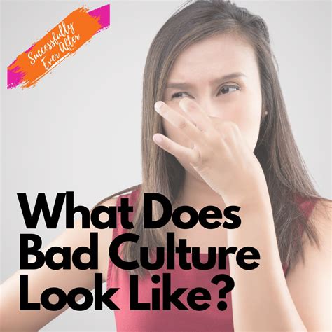 What Does Bad Culture Look Like? - Chellie Phillips