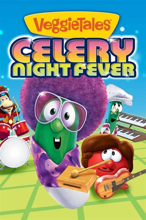 VeggieTales: Celery Night Fever (2014) — The Movie Database (TMDB)