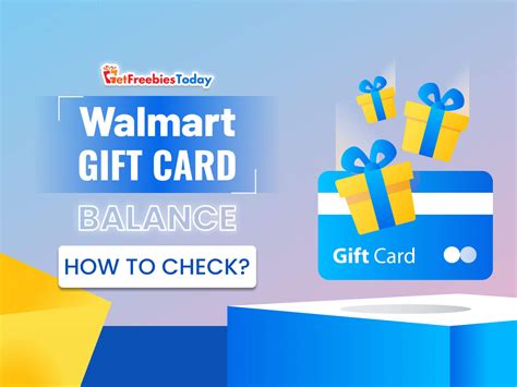 How to check Walmart Gift Card balance? | GetFreebiesToday