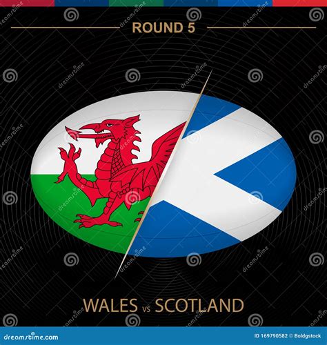 Wales Vs Scotland in Rugby Tournament Round 5, Ball Shaped Rugby Icon ...