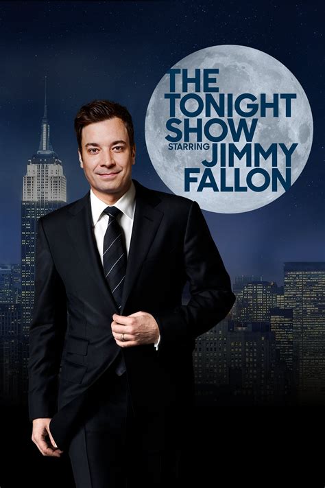 The Tonight Show Starring Jimmy Fallon (TV Series 2014- ) - Posters — The Movie Database (TMDB)