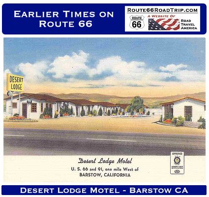 Historic U.S. Route 66 in Barstow, California, with photos, maps, travel guide, hotel ...