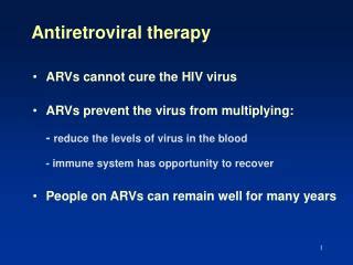 PPT - Antiretroviral Therapy: Drugs, Mechanism of Action, Adverse Effects PowerPoint ...