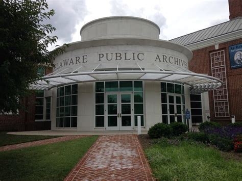 Delaware Public Archives (Dover): Hours, Address, Library Reviews - TripAdvisor