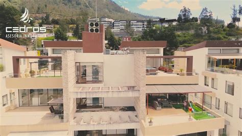 MIRAVALLE, CUMBAYA ECUADOR - ESPECTACULAR PENTHOUSE - YouTube