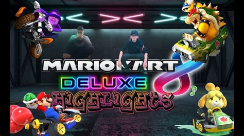 Mario Kart 8 Deluxe (Gameplay) Highlights 2 - YouTube