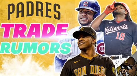 Latest Padres TRADE Rumors! (San Diego Padres News & Rumors/Juan Soto ...