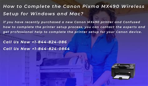 How to Complete the Canon Pixma MX490 Wireless Setup for Windows and Mac?