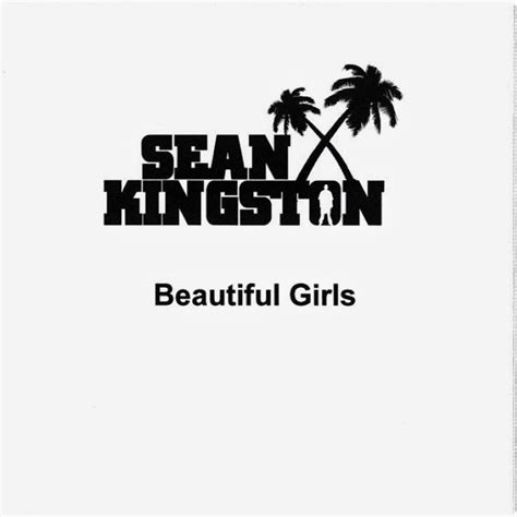 Sean Kingston - Beautiful Girls (2007, CDr) | Discogs