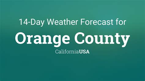 Orange County, California, USA 14 day weather forecast