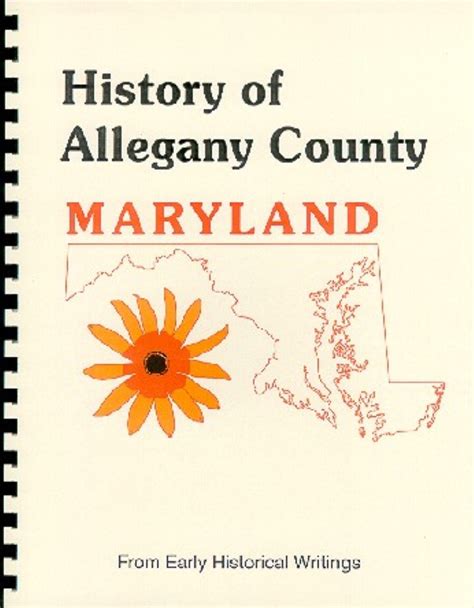 The History of Allegany County MD