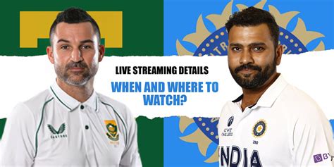 IND vs SA: Live streaming details, when and where to watch 2nd Test of India’s tour of South ...