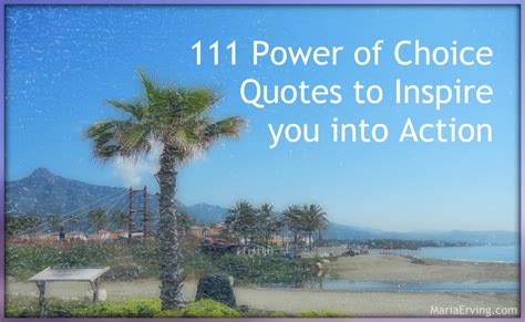 111 empowering quotes about the power of choice (transformational)