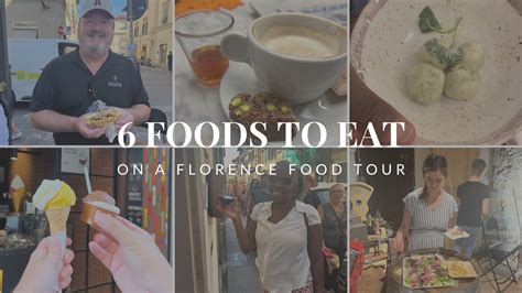 6 Foods to Eat on a Florence Food Tour