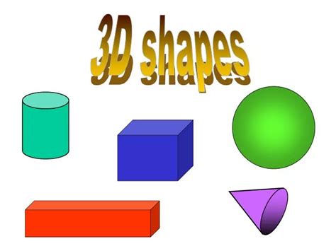 PPT - 3D shapes PowerPoint Presentation, free download - ID:228612