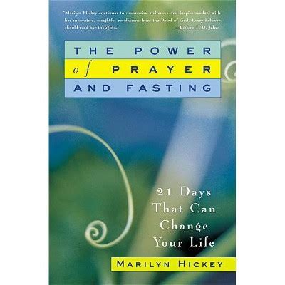 The Power Of Prayer And Fasting - By Marilyn Hickey (paperback) : Target