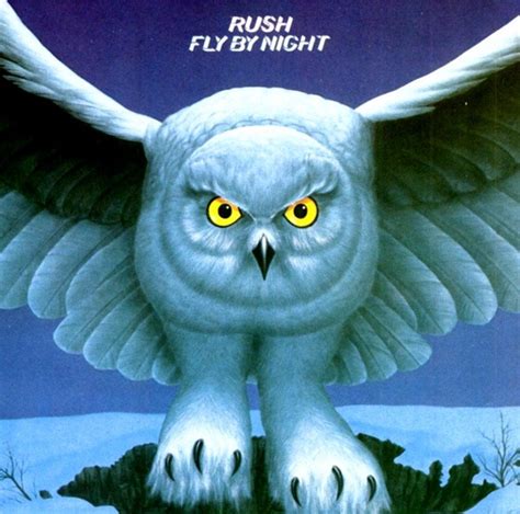 Rush - "Fly By Night" album cover : r/Owls