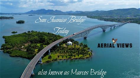 AERIAL VIEW | Passing the SAN JUANICO BRIDGE the second longest bridge in the Philippines - YouTube