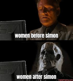 SIMON MEME : r/SimonTheDestroyer