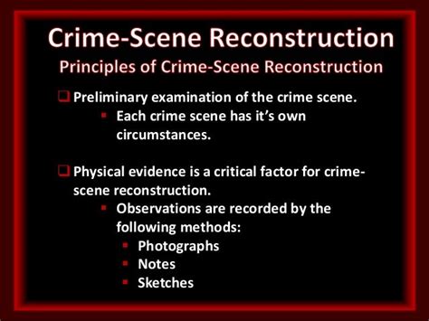 Crime Scene Reconstruction.