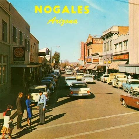 Old Nogales Postcard | Nogales, Arizona, Historical