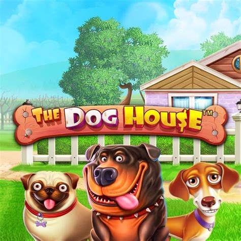 The Dog House