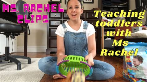 Ms Rachel Clips -Teaching Toddlers Through Play And Song Toddler Toys ...