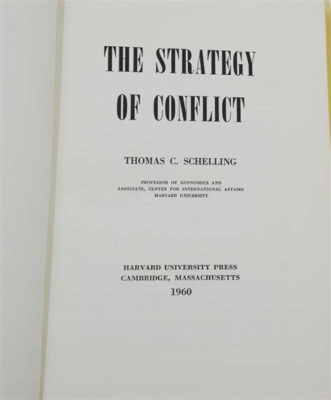 The Strategy of Conflict by Schelling, Thomas C.: (1960) First edition. | Burnside Rare Books, ABAA