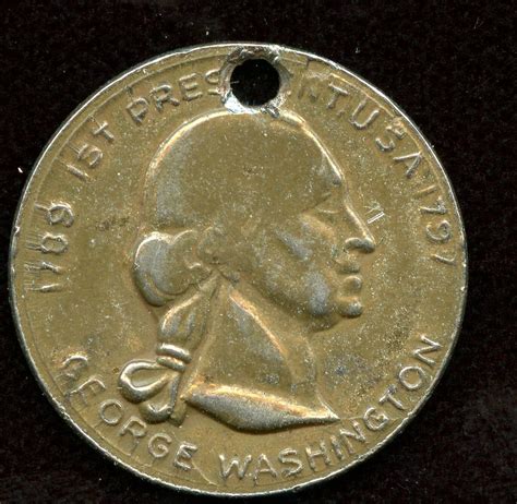 1789-1797 1st President U.S.A George Washington Gold Tone holed Coin ...