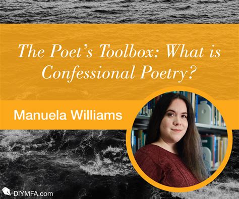 The Poet’s Toolbox: What Is Confessional Poetry? - Manuela Williams