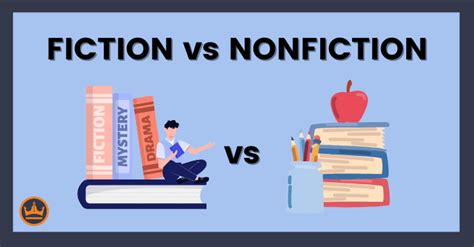 Fiction vs Nonfiction: Definitions, Examples, and Ideas