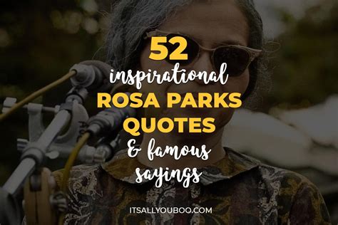 52 Inspirational Rosa Parks Quotes and Famous Sayings