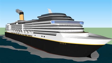 M.S. Titanic II | 3D Warehouse