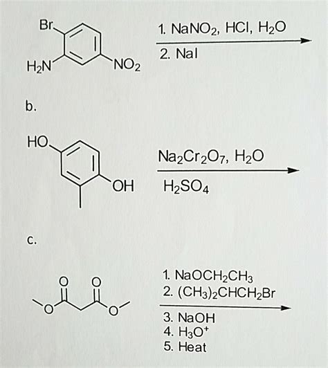 Solved Br HoN HO NO OH O 1. NaNO2, HCl, H20 2. Nal Na2Cr | Chegg.com