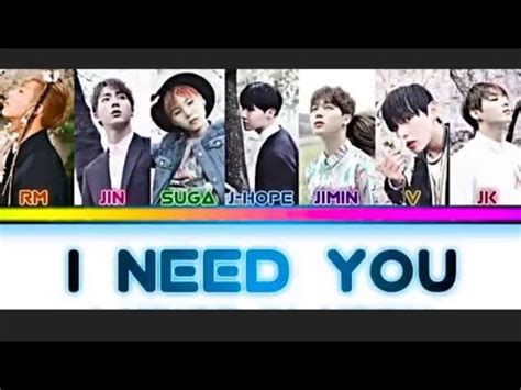 BTS || I Need You lyrics [ ㅠㅆㄴ i need you lyrics /eng/korean - YouTube