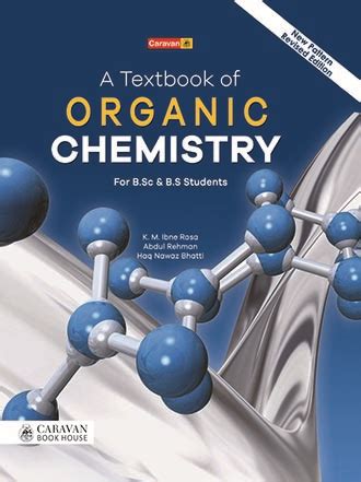 Textbook of Organic Chemistry for B.Sc. – Caravan Book House