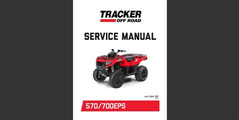 2020 Tracker Off Road 570 and 700EPS ATV Repair Workshop Service manual ...