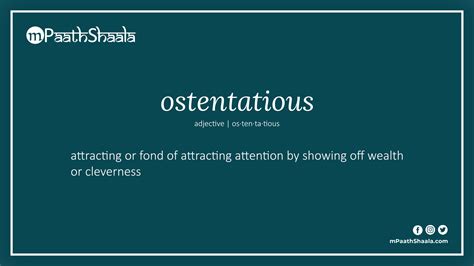 ostentatious | Definition of ostentatious - mPaathShaala