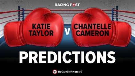 Chantelle Cameron v Katie Taylor 2 predictions & boxing betting tips ...