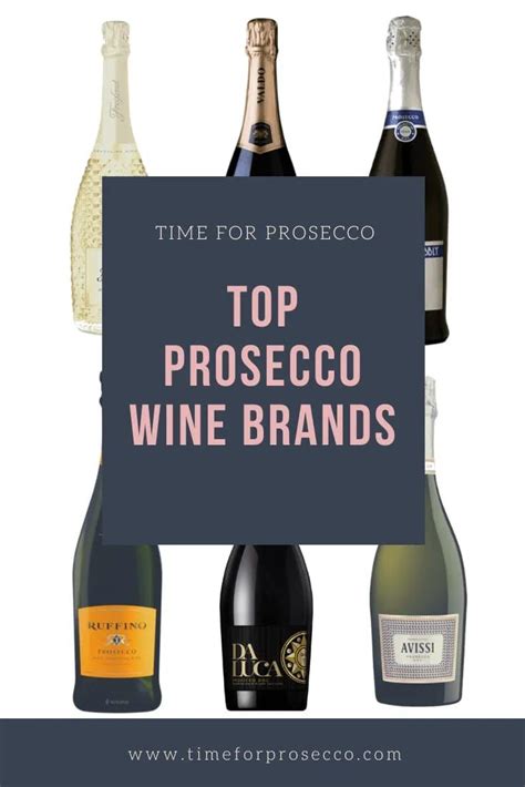 Prosecco Brands - Time for Prosecco in 2022 | Prosecco brands, Prosecco ...