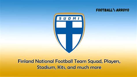 Finland National Football Team 2023/2024 Squad, Players, Stadium, Kits, and much more | Football ...