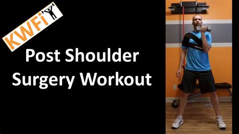 Post Shoulder Surgery Workout - Example of exercising with an injury - YouTube