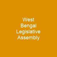 West Bengal Legislative Assembly - Shortpedia - condensed info