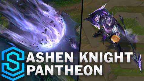 Ashen Knight Pantheon Skin Spotlight - Pre-Release - League of Legends - YouTube