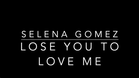 Lose You To Love Me- Selena Gomez Lyrics (Clean) - YouTube