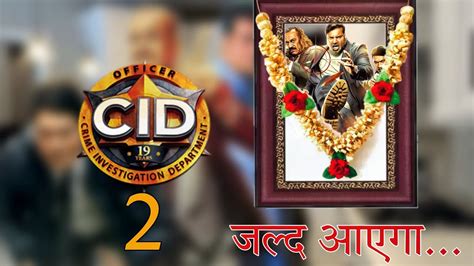 RELEASE DATE ANNOUNCED CID SEASON 2 UPDATE - CID NEW EPISODE 2023 - YouTube