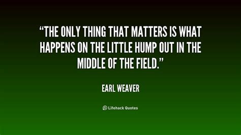 Earl Weaver Quotes. QuotesGram